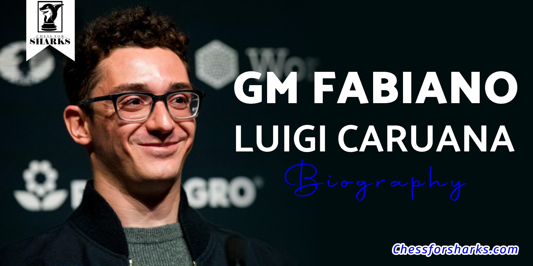 Grandmaster(GM) Fabiano Caruana: Who is he?